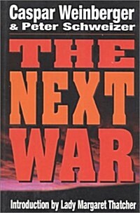 The Next War (Hardcover, First Edition)