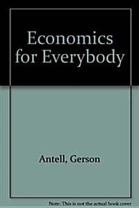 Economics for Everybody (Hardcover, 2nd)