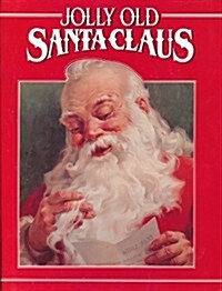 Jolly Old Santa Claus (Paperback)