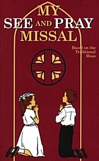 My See and Pray Missal (Paperback)