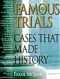 Famous trials (Hardcover, 1St Edition)