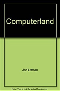 Once Upon a Time in Computerland (Hardcover, First Edition)