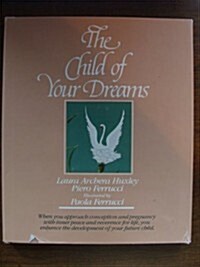 The Child of Your Dreams (Hardcover)