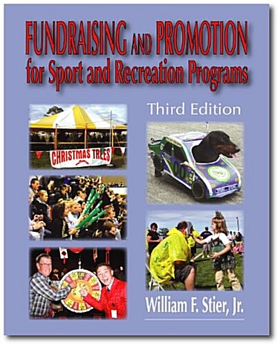 Fundraising and Promotion for Sport and Recreation Programs (Paperback)