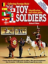 Collecting Foreign-Made Toy Soldiers (Paperback)