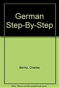 German Step-By-Step (Hardcover, 1st)