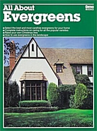 All About Evergreens (Orthos All about) (Paperback, English Language)