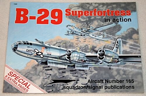 B-29 Superfortress in Action (Paperback)