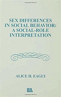 Sex Differences in Social Behavior (Paperback)