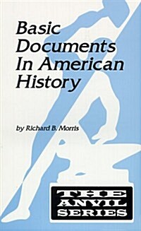 Basic Documents in American History (Paperback, Revised)