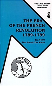 The Era of the French Revolution, 1789-1799 (Paperback)