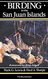 Birding in the San Juan Islands (Paperback)