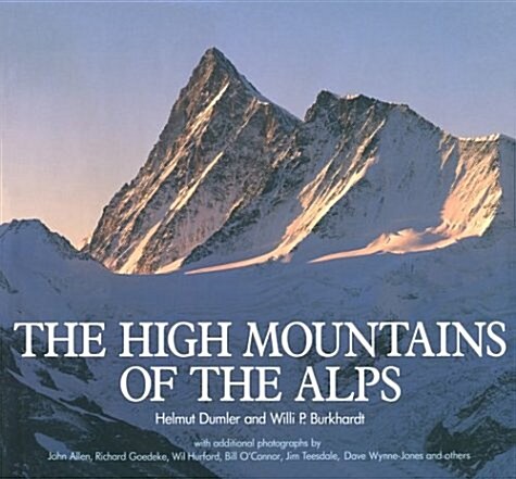 The High Mountains of the Alps (Hardcover, 0)