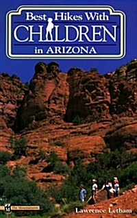 Arizona (Best Hikes with Children) (Paperback, 1st)