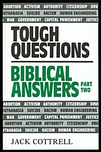 Tough Questions Biblical Answers/Part 2 (Paperback)