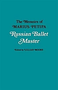 Russian Ballet Master : Memoirs (Paperback)