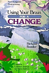 Using Your Brain--For a Change (Paperback)