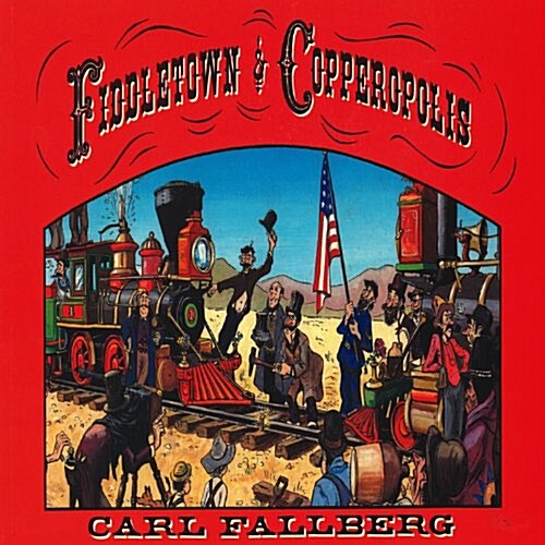 Fiddletown and Copperopolis (Paperback)