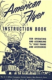 American Flyer Instruction Book (Paperback)