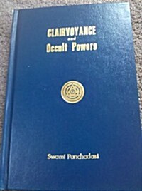 Clairvoyance and Occult Powers (Hardcover)