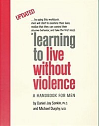 Learning to Live Without Violence (Paperback, Revised)