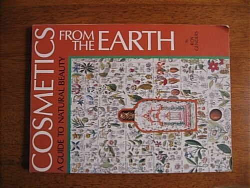 Cosmetics from the Earth (Paperback, Reprint)