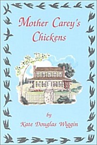 Mother Careys Chickens (Paperback)