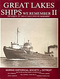 Great Lakes Ships We Remember II (Hardcover)