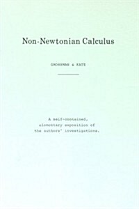 Non-Newtonian Calculus (Paperback)
