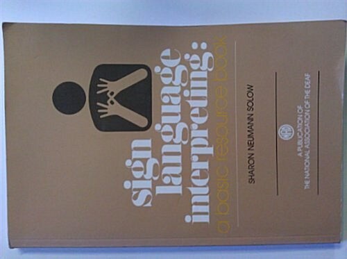 Sign Language Interpreting (Paperback)