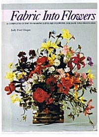 Fabric into Flowers (Paperback)