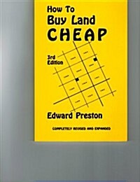 How to Buy Land Cheap (Paperback, 3rd ed)