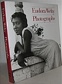 Eudora Welty Photographs (Hardcover, First Edition)