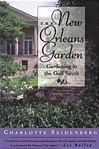 The New Orleans Garden (Paperback)