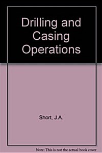 Drilling and Casing Operations (Hardcover)