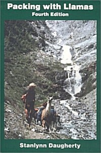 Packing With Llamas (Paperback, 4th)