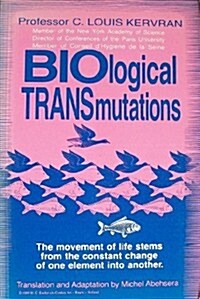 Biological Transmutations (Paperback)
