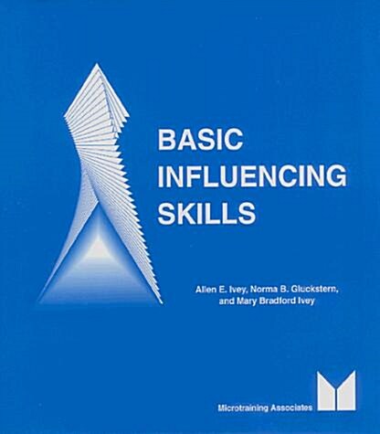 Basic Influencing Skills (Paperback, 2nd, Subsequent)