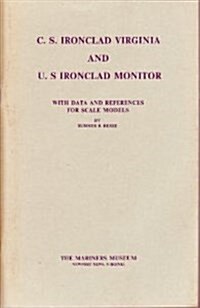 C S Ironclad Virginia and U S Ironclad Monitor (Paperback)