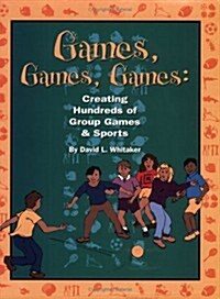 Games, Games, Games (Paperback)