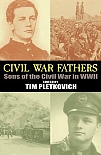 Civil War Fathers (Hardcover)