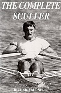Complete Sculler (Paperback)