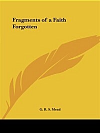 Fragments of a Faith Forgotten (Paperback)