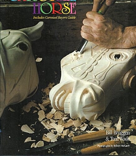 Carve Your Own Carousel Horse (Paperback)