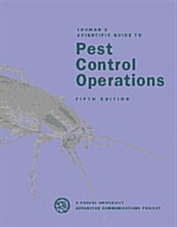 Trumans Scientific Guide to Pest Control Operations (Hardcover, 5th, Revised)