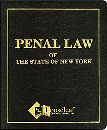 Penal Law  ``N.Y.S. Certified (Ring-bound, 0)