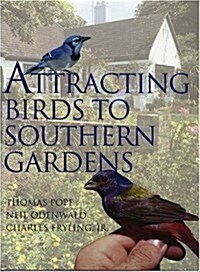 Attracting Birds to Southern Gardens (Hardcover)