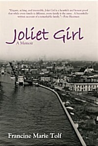 Joliet Girl (Paperback)