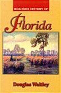 Roadside History of Florida (Paperback, First Edition)