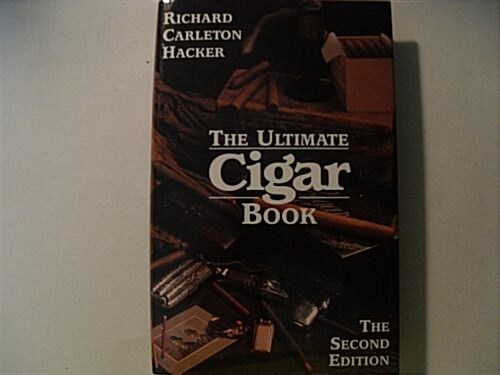 The Ultimate Cigar Book (Hardcover, 2nd)